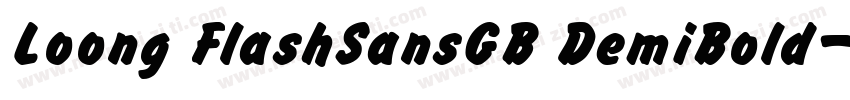 Loong FlashSansGB DemiBold字体转换